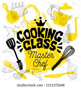 Sketch style master chef cooking class lettering. Sign, logo, emblem. Pan, pot, knife, fork, apron, chicken, meat, ribs, steaks, wings. Hand drawn vector illustration.