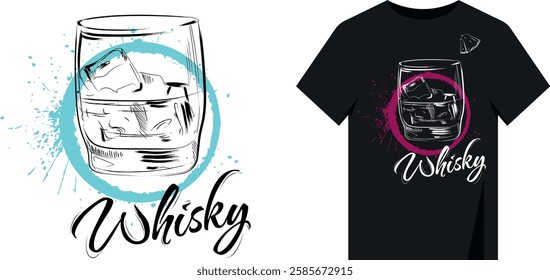 Sketch style t-shirt print. Vector design circle brush, glass of whiskey and lettering