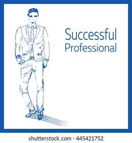 Sketch of successful professional
