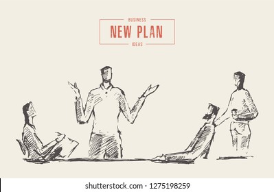 Sketch of a team working on a new project, teamwork, partnership concept, hand drawn vector illustration