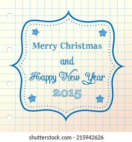 Sketch with text "Merry Christmas and a Happy New year 2015", vector illustration, eps with transparency 
