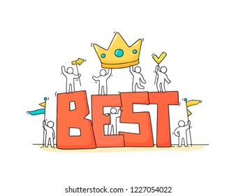 Sketch of working little people with big word Best. Doodle cute miniature scene of workers holding signs. Hand drawn cartoon vector illustration for business design.