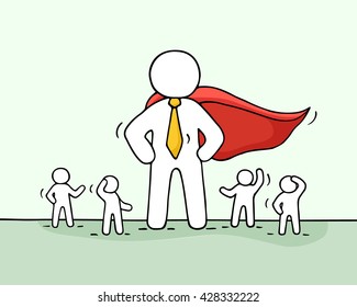 Sketch of working little people and big superhero. Doodle cute concept about teamwork with leader. Hand drawn cartoon vector illustration for business design.