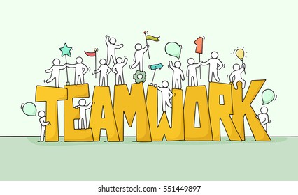 Sketch of working little people with big word Teamwork. Doodle cute miniature scene of workers. Hand drawn cartoon vector illustration for business design and infographic.