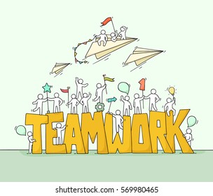 Sketch of working little people with big word Teamwork. Doodle cute miniature scene of workers and flying paper planes. Hand drawn cartoon vector illustration for business design.