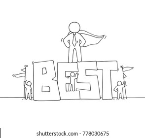 Sketch of working little people with big word Best. Doodle cute miniature scene of workers and big Boss. Hand drawn cartoon vector illustration for business design.