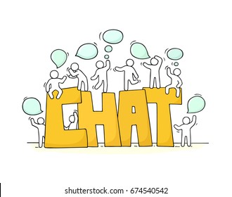 Sketch of working little people with speech bubbles. Doodle cute miniature scene with big word Chat. Hand drawn cartoon vector illustration for social media and business design.
