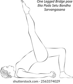 Sketch of young woman practicing Eka Pada Setu Bandha Sarvangasana yoga pose. One Legged Bridge pose.Isolated vector illustration.