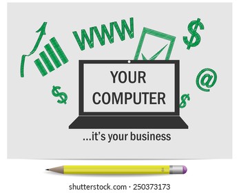 Sketch your computer it's your web business
