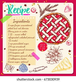 Sketchbook style recipe with description of ingredients and instruction how made a cake vector illustration