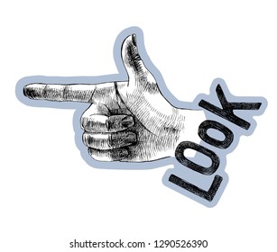 Sketched hand pointer sign with lettering. Vector illustration