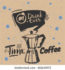 Sketched styled Quote on Coffee Maker - Time For Coffee