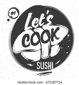 Sketched Sushi with lettering on a white background - Let's Cook Sushi