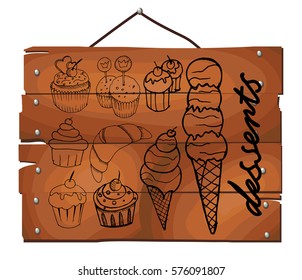 Sketchy cakes set on wooden plank background. Hand drawn. Vector illustration.