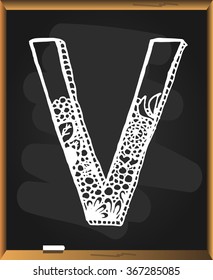 Sketchy capital letter V on chalkboard background. Free hand drawn. Vector illustration.