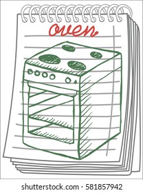 Sketchy oven on notebook background. Free hand drawn. Vector illustration.