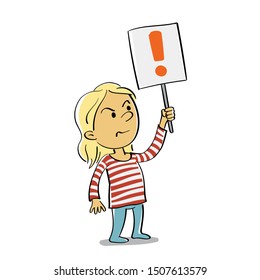Sketchy style vector illustration of an angry girl holding up a sign  with an exclamation mark on it