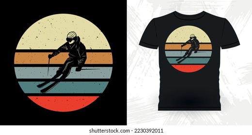 Ski Lover Funny Skiing Sports Retro Vintage Ski T-shirt Design