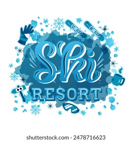 Ski Resort color lettering phrase on textured background. Hand drawn vector illustration with text decor and icons for poster or template. Positive cute quote for winter activity banner or billboard
