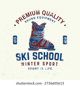 Ski school. Vector ski club retro badge. Concept for shirt, print, seal or stamp with ski boot. Family vacation, activity or travel. For logo design, patches