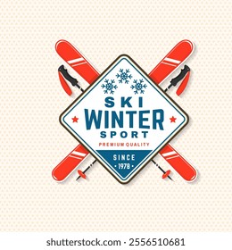 Ski winter sport. Vector ski club retro badge, textile patch. Concept for shirt, print, seal or stamp with skis, ski poles. Family vacation, activity or travel. For logo design, patches