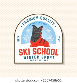 Ski winter sport. Vector ski club retro badge, textile patch. Concept for shirt, print, seal or stamp with ski boot. Family vacation, activity or travel. For logo design, patches