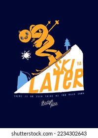 Ski ya later. Simple character riding skis downhill. Badger pass California silkscreen t-shirt print vector illustration.