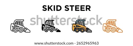 Skid Steer. icon style. Editable Stroke Icon Collection. Skid Steer, Compact Loader, Mini Loader, Skid Loader, Construction Vehicle, Small Excavator, Wheeled Loader, Site Equipment.