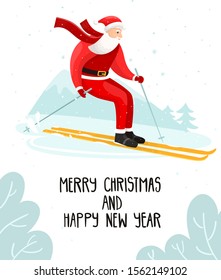 Skiing Santa Claus on mountains background. Vector illustration with modern character. Merry Christmas and Happy New Year poster, banner, greeting card with lettering or typography. 