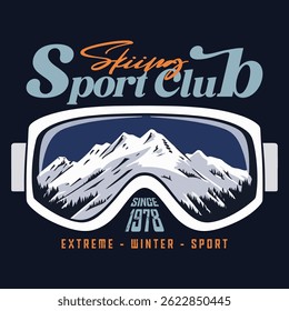 Skiing sport Club, Vintage typography design with mountains and snowboard, Extreme winter sport, ski glasses, Vector ski club retro flyer, snowboarder, mountaineers, A winter extreme active sport