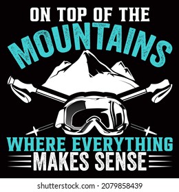 Skiing t-shirt Design vector illustration format that are perfect for t-shirt, coffee mug, poster, cards, pillow cover, sticker, Canvas design, and Musk design.