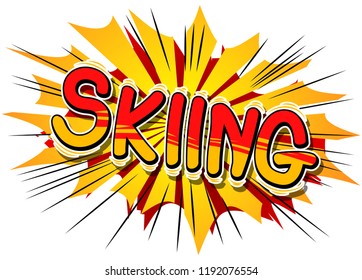 Skiing - Vector illustrated comic book style phrase.