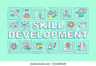 Skill development word concepts mint banner. Enhancing student proficiency. Infographics with icons on color background. Isolated typography. Vector illustration with text. Arial-Black font used