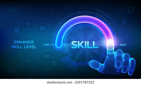 Skill levels growth. Increasing Skills Level. Wireframe hand is pulling up to the maximum position circle progress bar with the word Skill. Concept of professional or educational knowledge. Vector.