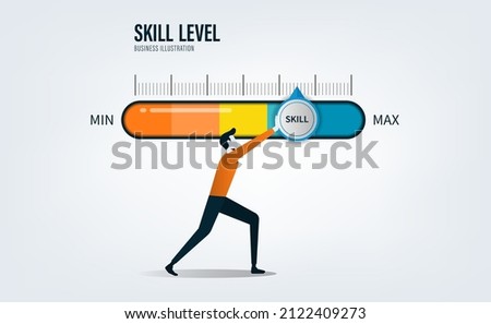 Skill levels growth. Increasing Skills Level. Businessman pushing progress bar up to maximum position