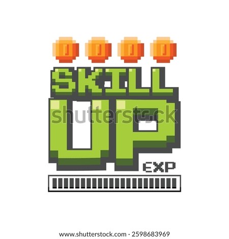 Skill UP !! text with gold coin on white background	
