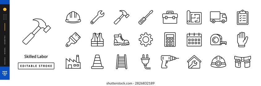 Skilled Labor Lines. Line icon set of labor: hard hat, wrench, hammer, screwdriver, toolbox, blueprint, paint brush, safety vest, work boots, gear, calculator, calendar, factory, construction cone editable stroke