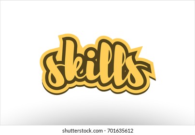 skills hand written text writing calligraphy calligraphic black white letters white logo postcard banner concept vector creative company icon design template modern