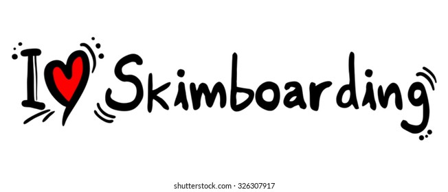 Skimboarding love