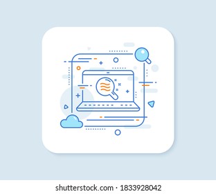 Skin condition line icon. Abstract vector button. Search magnifier sign. Skin condition line icon. Laptop concept badge. Vector