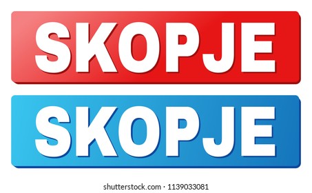 SKOPJE text on rounded rectangle buttons. Designed with white caption with shadow and blue and red button colors.