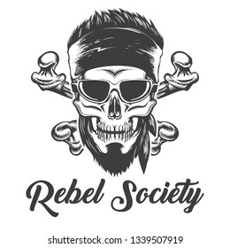 Skull in bandana and glasses agaist crossed bones with wording Rebel Society. Vector illustration