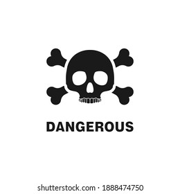 Skull and bones. Dangerous sign isolated on white background. Vector illustration