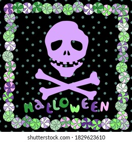 Skull with bones for Halloween. Lollipop frame. Lettering.