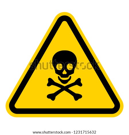 Skull and bones warning sign