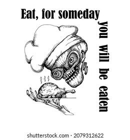 Skull in a chef's hat with a plate of food in his hand. Outline lettering.Hand drawn vector stock illustration.Isolated on white background.Print for clothes and items.