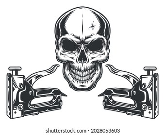 Skull and construction staplers concept in monochrome vintage style isolated vector illustration