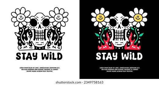 Skull face and burning sunflower with stay wild typography, illustration for logo, t-shirt, sticker, or apparel merchandise. With doodle, retro, groovy, and cartoon style.