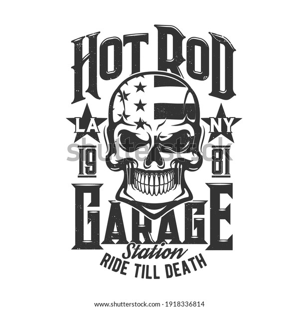 Skull with flag of USA t-shirt print mockup of\
vector garage or service station. Dead human skeleton head with\
scary smile of bared teeth custom apparel grunge badge template for\
mechanic service