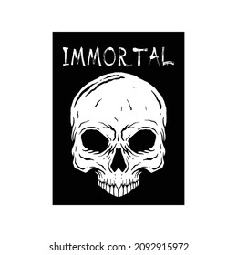 skull immortal,hand drawn illustrations. for the design of clothes, jackets, posters, stickers, souvenirs etc.